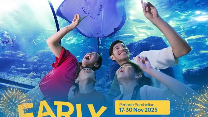 Promo Sea World Ancol Early Bird tiket Rp.82.500 berlaku 17–30 November 2025