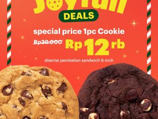 Promo SUBWAY Joyfull Deals Cookie Rp. 12.000 dengan pembelian sandwich 6-inch