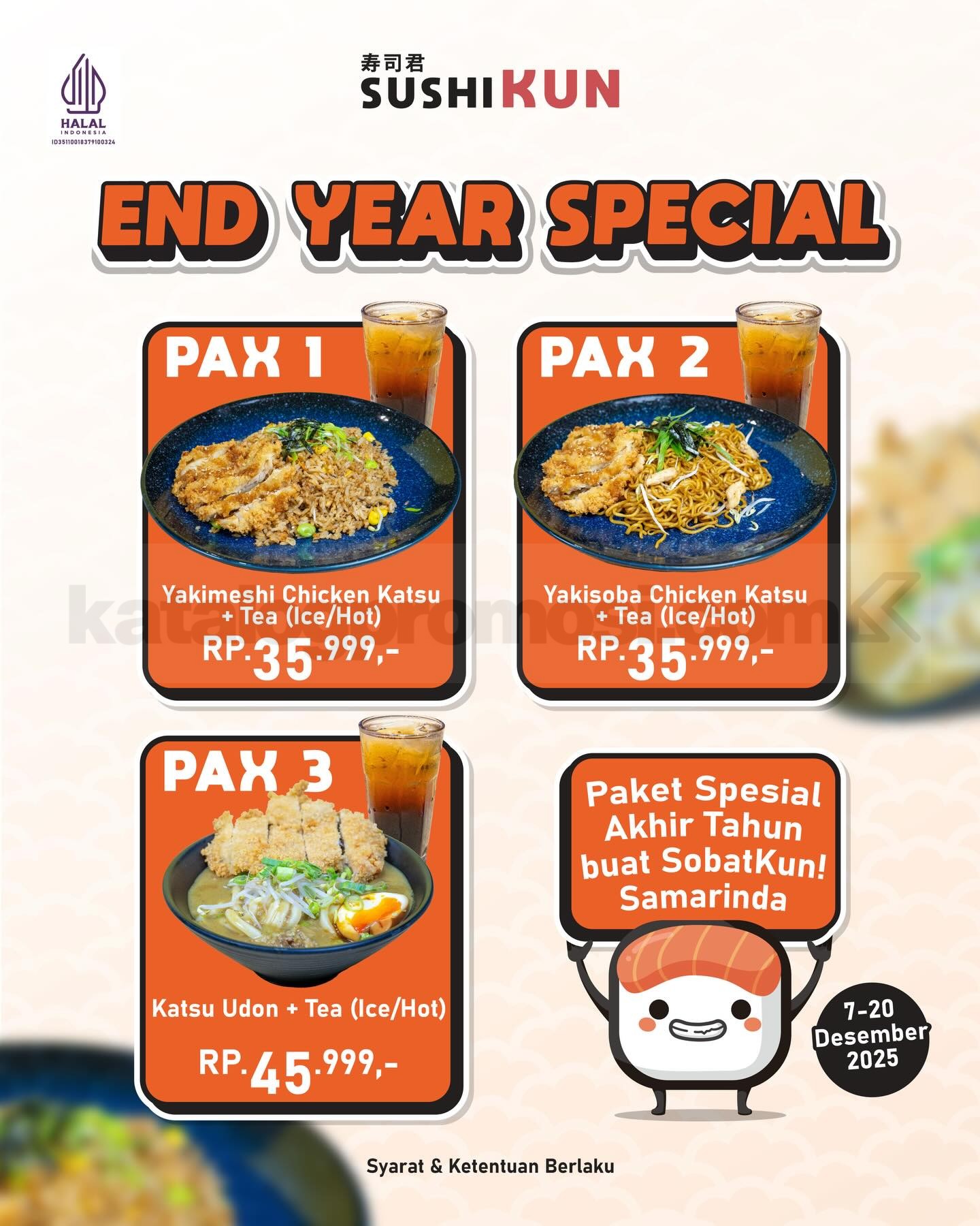 Promo Sushikun End Year Special mulai Rp. 35.999 Promo Sushikun End Year Special mulai Rp. 35.999 dengan tiga pilihan paket lengkap plus teh untuk dine-in di Samarinda