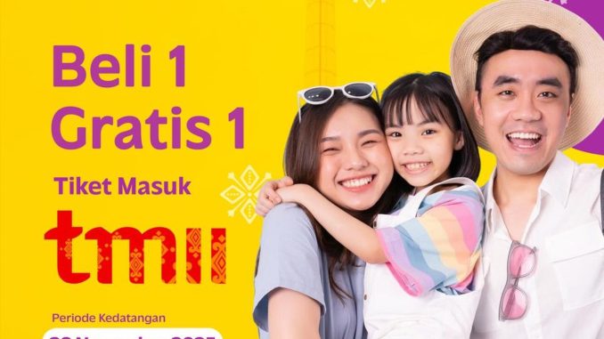 Promo TMII JAKTIM PRIDE Beli 1 Gratis Tiket Masuk khusus warga Jakarta Timur