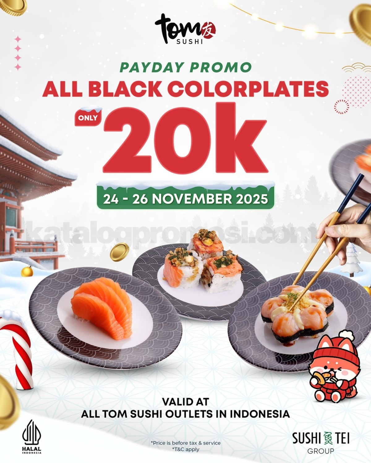Promo Tom Sushi Payday Black Colorplate Rp. 20.000 Promo Tom Sushi Payday Black Colorplate Rp. 20.000 untuk semua Black Colorplate di conveyor belt