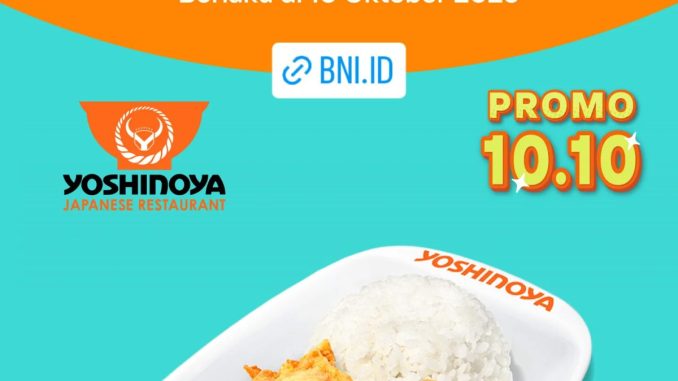 Promo YOSHINOYA BNI 10.10 Karaage Set Rp. 10.000 dengan QRIS WONDR by BNI berlaku 10 Oktober 2025.