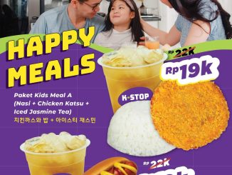 Promo K-STOP Happy Meals Menu Spesial cuma Rp19K