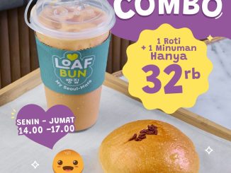 Promo Loaf Bun Daebak Combo Weekdays Special cuma Rp32.000