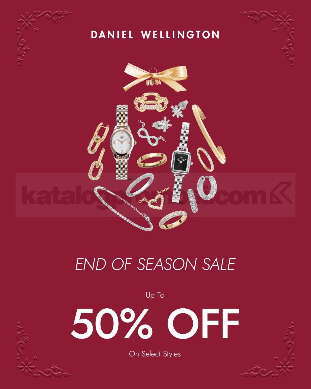 Promo Daniel Wellington End Of Season Sale DIsc Up To 50% Off Promo Daniel Wellington End Of Season Sale DIsc Up To 50% Off 1