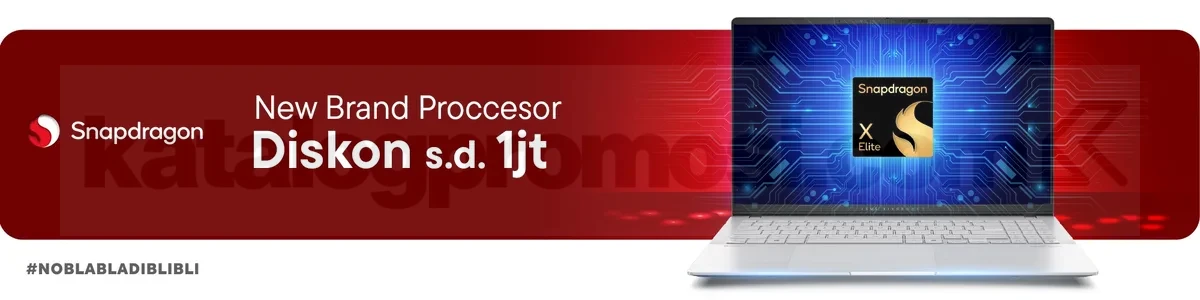 BARU! Snapdragon X Series kini Tersedia di Blibli Diskon hingga 1 Juta 