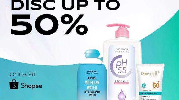 Exclusive Launch Watsons Brand di Shopee Diskon hingga 50%