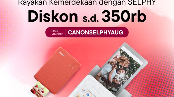 Promo Canon Selphy di Blibli Spesial Kemerdekaan Diskon hingga 350K
