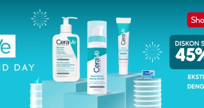 Promo Cerave di Shopee Diskon hingga 45% + Voucher 50K