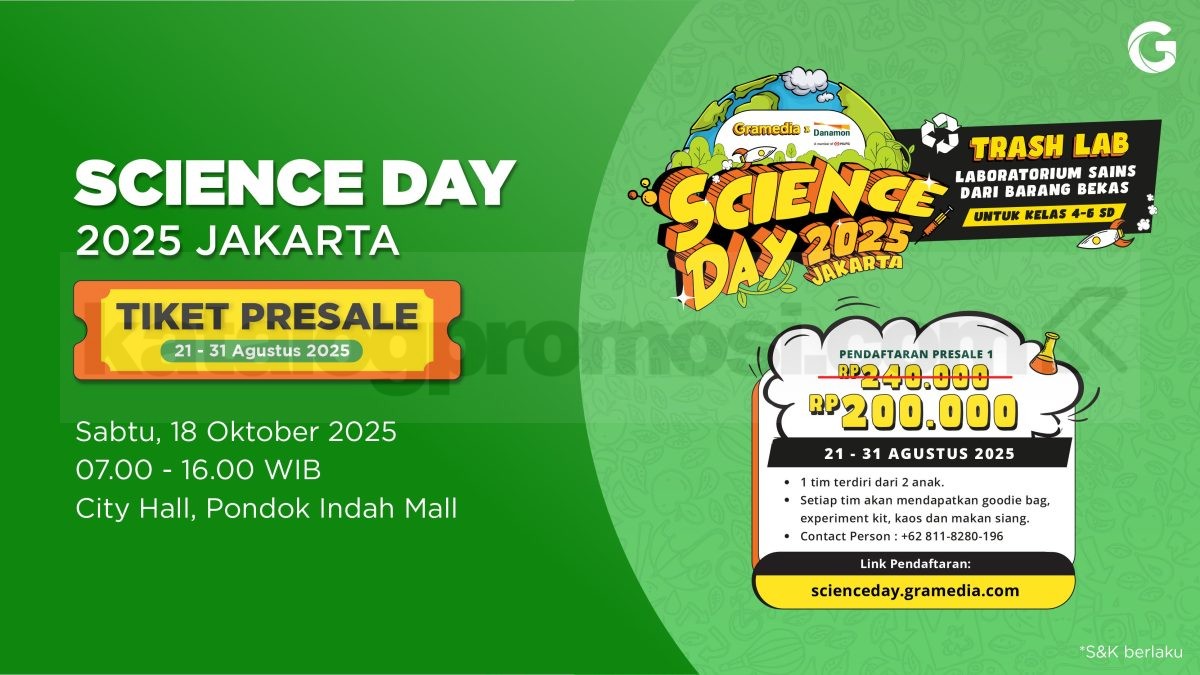 Promo Gramedia Science Day Tiket Presale 1 Harga Spesial 200K