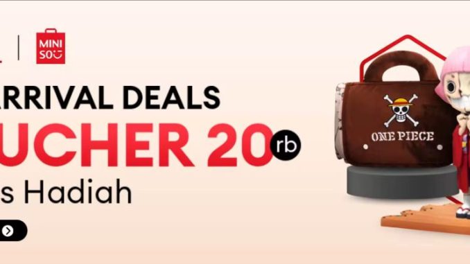 Promo Miniso Lazada Koleksi One Piece Hadir dan Voucher 20K + Gratis Hadiah