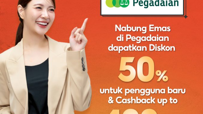 Promo Pegadaian di Shopee 8.8 Diskon 50% dan Cashback 100K