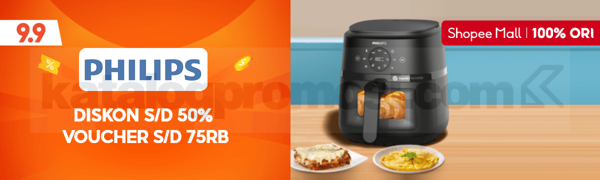 Promo Philips di Shopee 9.9 Diskon hingga 50% + Voucher 75K 