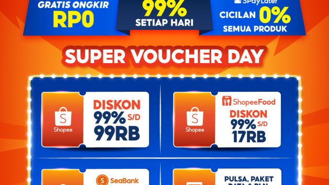 Promo Super Voucher Day di Shopee 9.9 Super Shopping Day - DISKON 99%