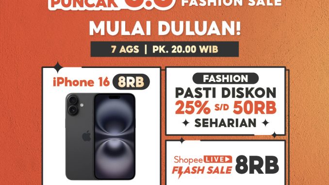 Shopee Promo Puncak 8.8 iPhone 16 CUMA 8K dan LIVE FLASH SALE 8K! 1