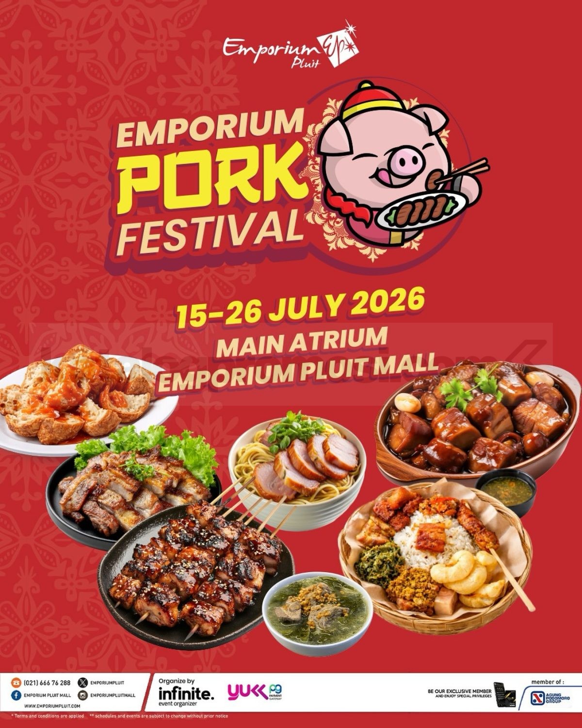 Emporium Pork Festival di Emporium Pluit Mall Emporium Pork Festival di Emporium Pluit Mall dengan aneka kuliner pork favorit dari berbagai tenant.