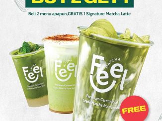 Promo Feel Matcha Harpelnas Beli 2 Gratis 1 Menu*