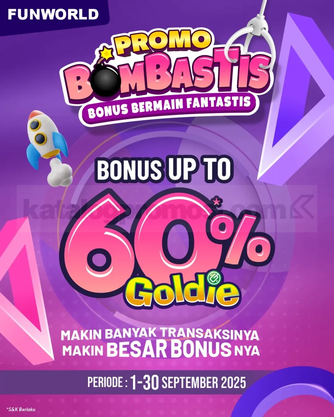 Promo Funworld Bombastis Bonus Goldie Up To 60% Promo Funworld Bombastis Bonus Goldie Up To 60%