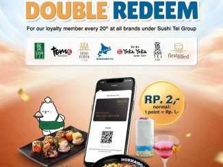 PROMO HOKKAIDO-YA DOUBLE REDEEM POINT! HANYA HARI INI SAJA!