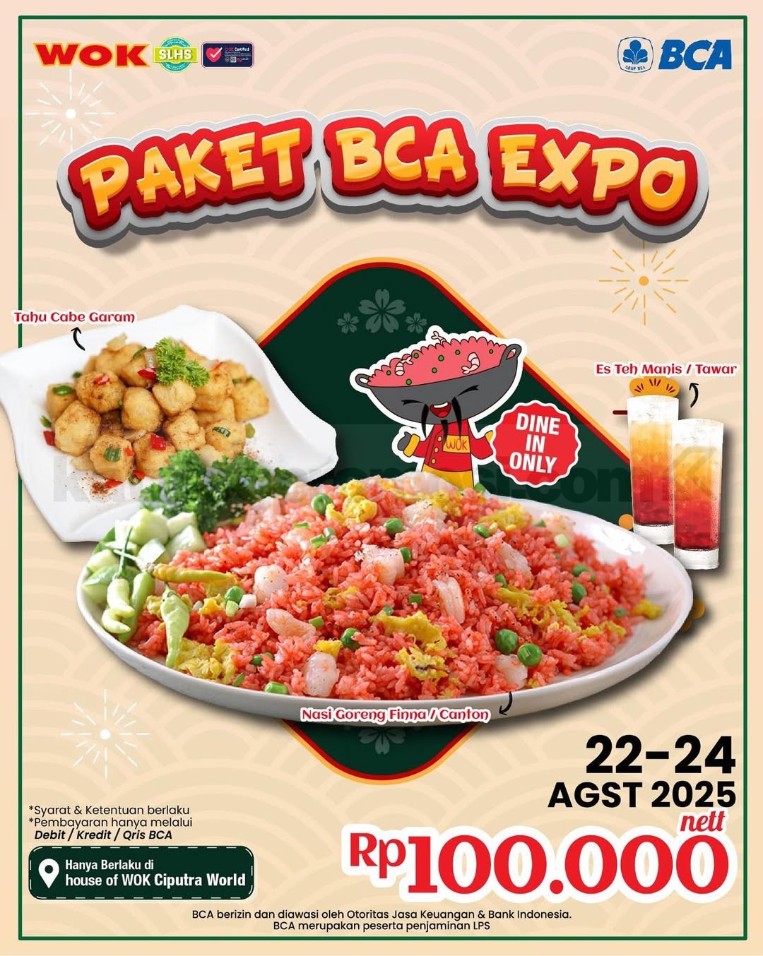 Promo House of WOK Ciputra World Paket BCA Expo cuma Rp 100.000 Promo House of WOK Ciputra World Paket BCA Expo cuma Rp 100.000