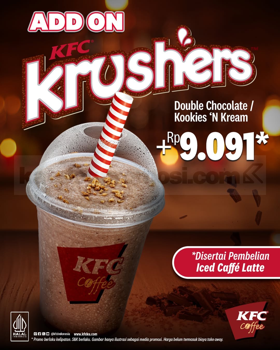 Promo KFC Coffee Add On KFC Krushers cuma +Rp9.091* Promo KFC Coffee Add On KFC Krushers cuma +Rp9.091*