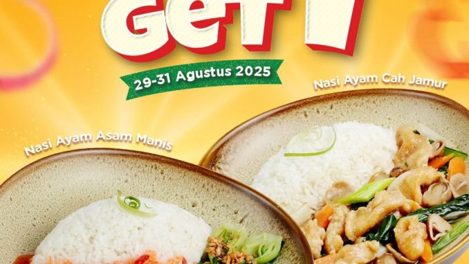 Promo TONG TJI Tea House Buy 1 Get 1 Nasi Ayam*