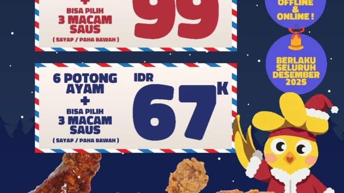 Promo Ayam Kum Kum Festive Season paket hemat mulai Rp. 67.000 dengan 6-9 potong ayam dan 3 saus favorit