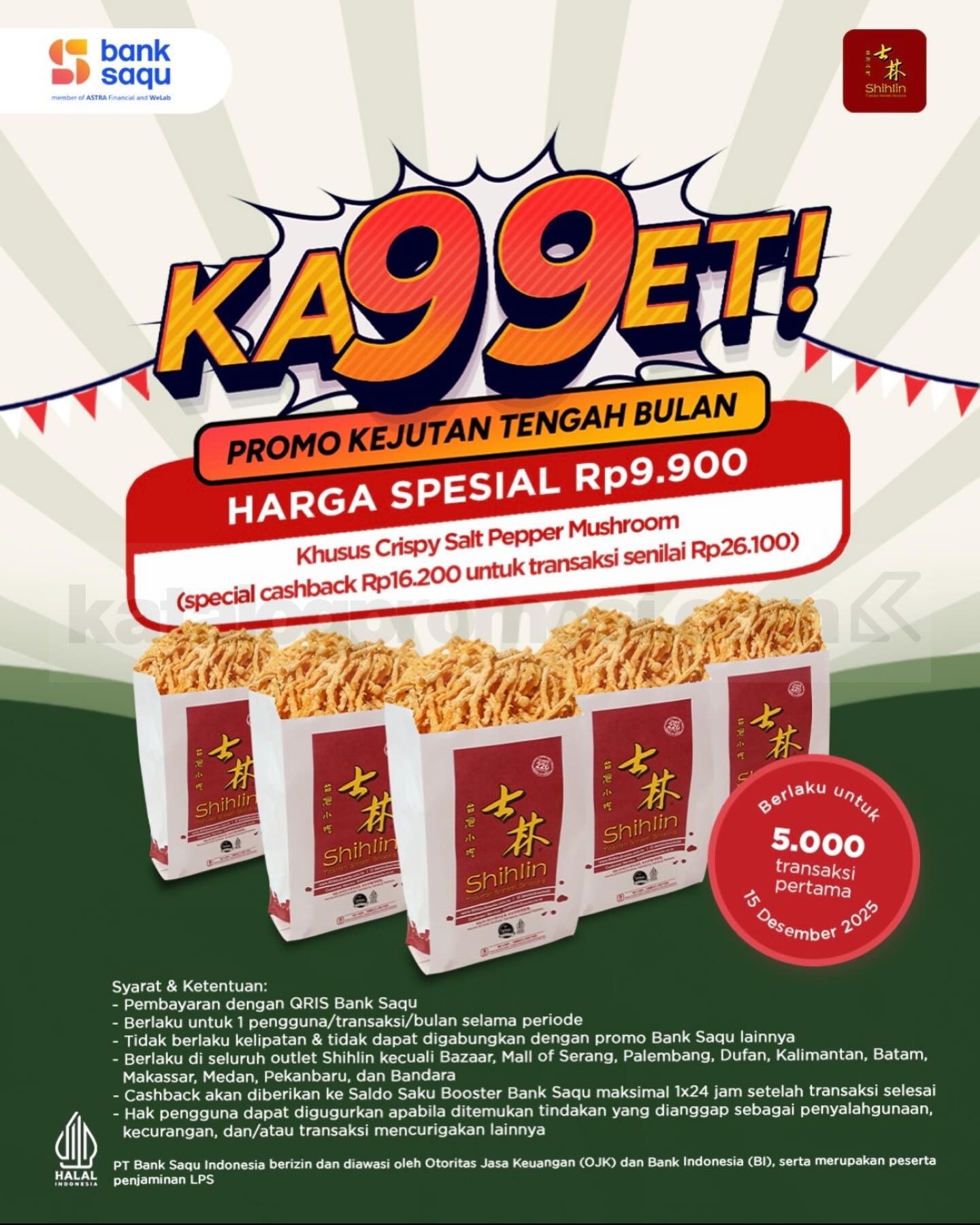 Promo Bank Saqu SHIHLIN KA99ET Crispy Mushroom Rp. 9.900 Promo Bank Saqu SHIHLIN KA99ET Crispy Mushroom Rp. 9.900 1