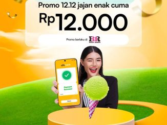 Promo Baskin Robbins Dealsember 12.12 Jajan Enak cuma Rp.12.000 Small Cup atau Cone