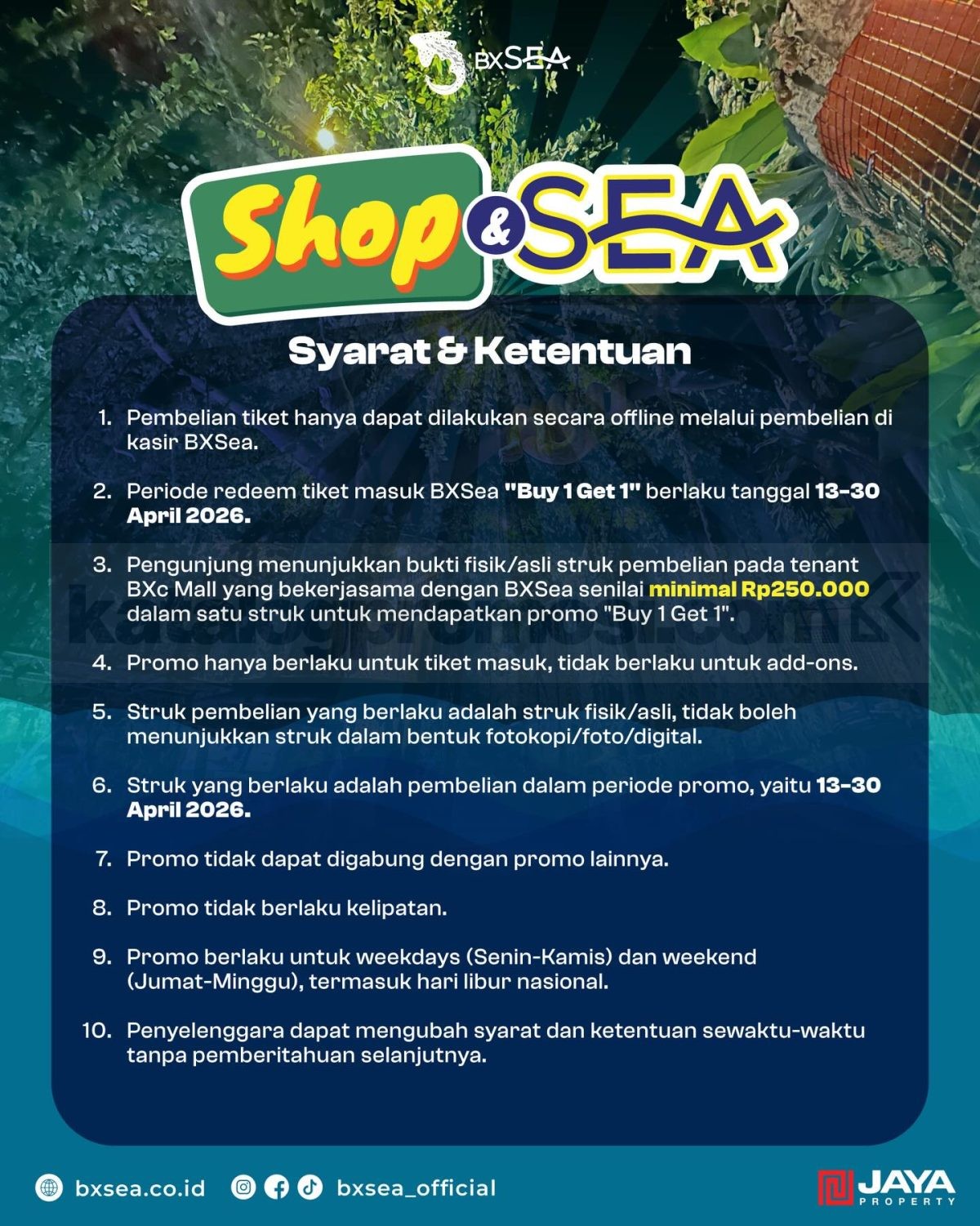 Promo BXSea Buy 1 Get 1 Tiket Masuk Promo BXSea Buy 1 Get 1 Tiket Masuk 2