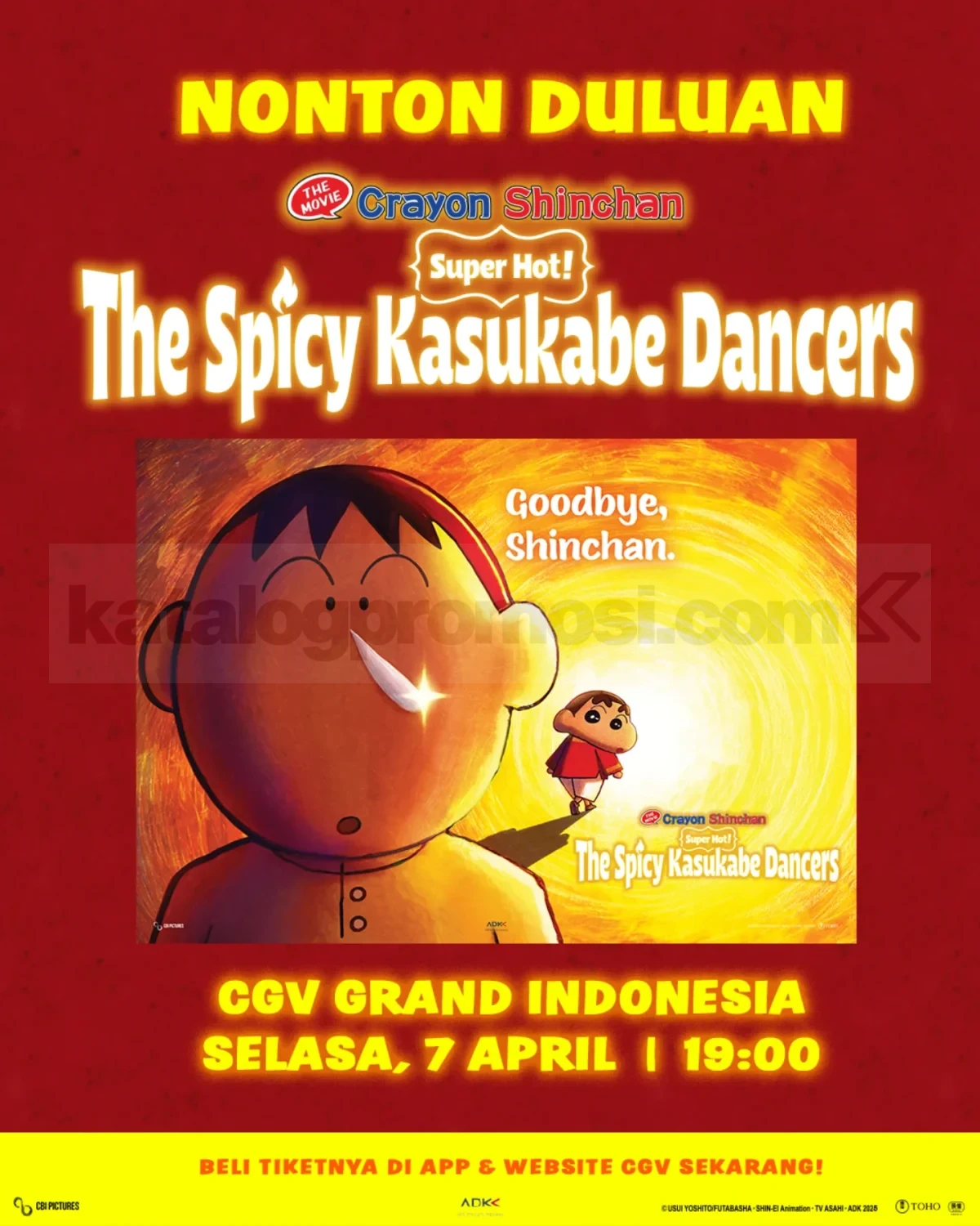 Promo CGV Nonton Duluan Crayon Shinchan Movie Promo CGV nonton duluan Crayon Shinchan Movie Grand Indonesia 7 April 2026 pukul 19.00 WIB