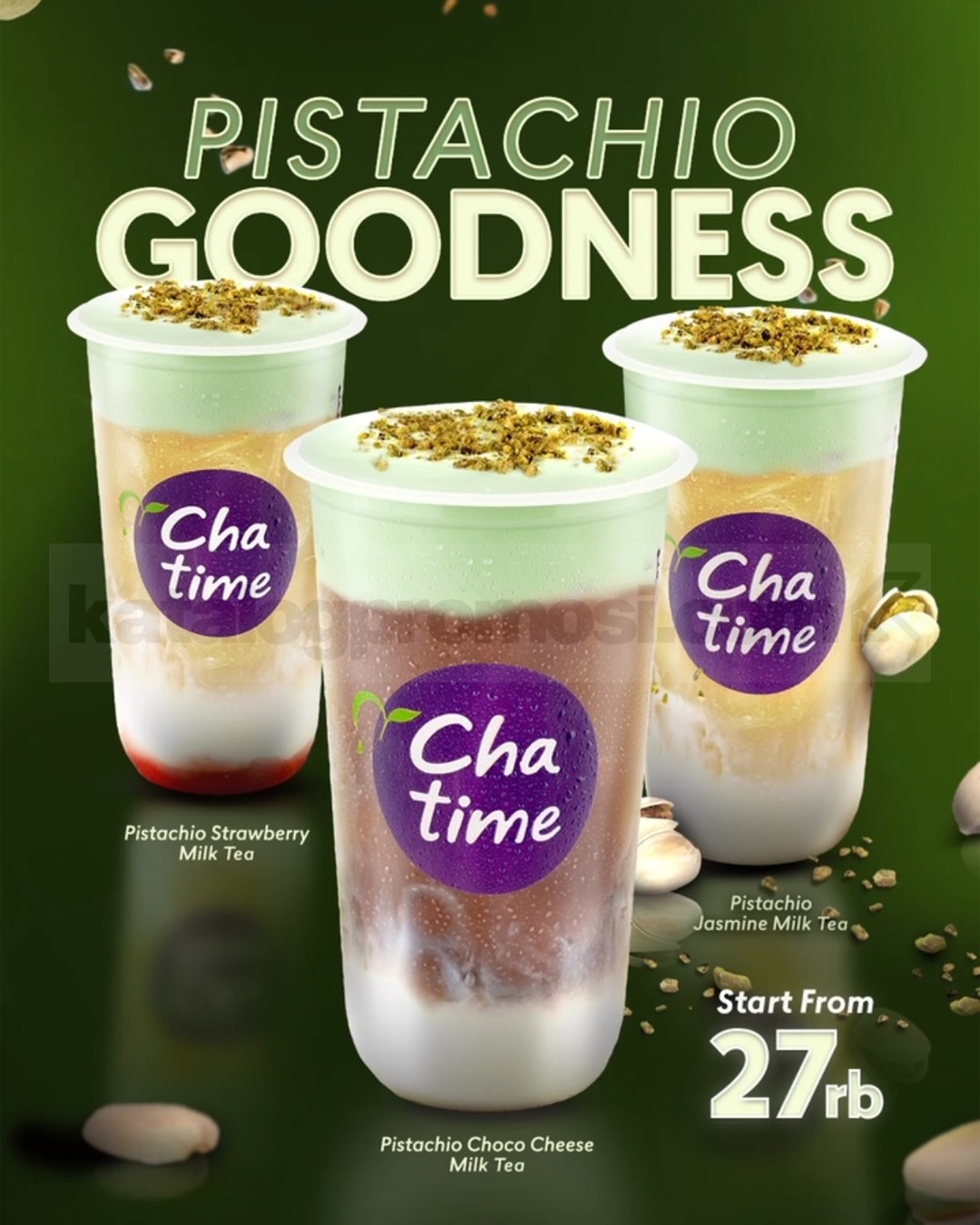 Promo Chatime NEW Pistachio Series mulai Rp. 27.000 Promo Chatime Pistachio Series mulai Rp27.000 dengan tiga varian minuman pistachio terbaru.