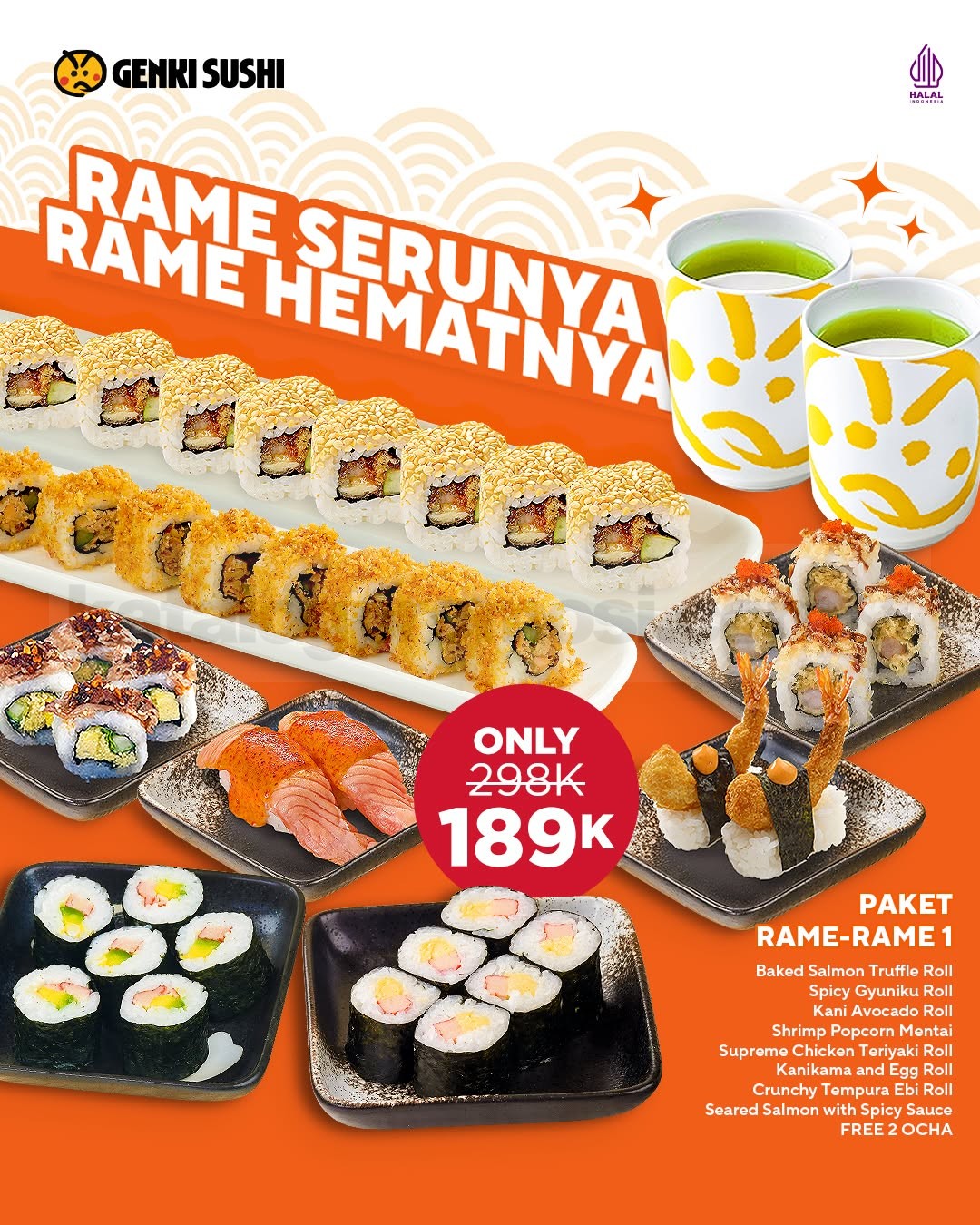 Promo Genki Sushi Paket Rame Rame Rp. 189.000 Promo Genki Sushi Paket Rame Rame Rp. 189.000 dengan Free 2 Ocha