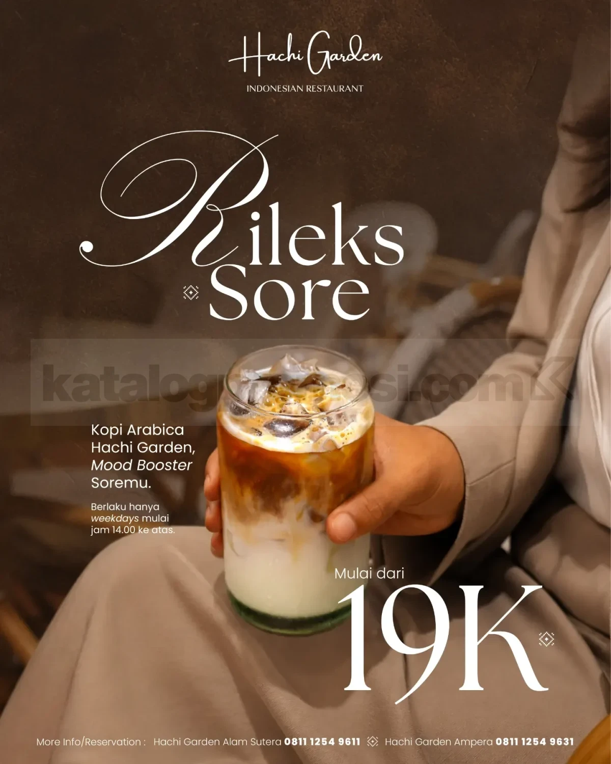 Promo Hachi Garden Rileks Sore Kopi Arabica Mulai 19K Promo Hachi Garden Rileks Sore Kopi Arabica Mulai 19K untuk weekday mulai pukul 14.00.