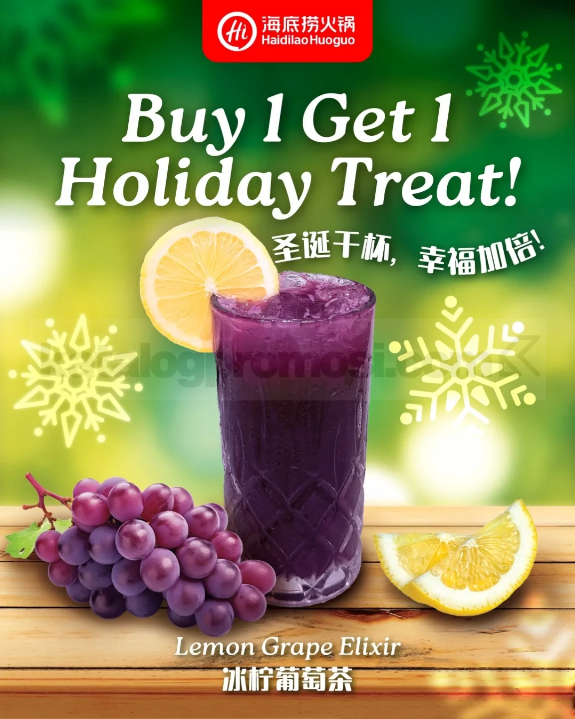 Promo Haidilao Holiday Treat Buy 1 Get 1 Lemon Grape Elixir Promo Haidilao Holiday Treat Buy 1 Get 1 Lemon Grape Elixir minuman segar akhir tahun