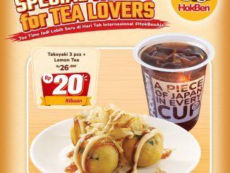 Promo HokBen International Tea Day Menu Favorit Rp.20 Ribuan dengan paket makanan dan minuman teh favorit