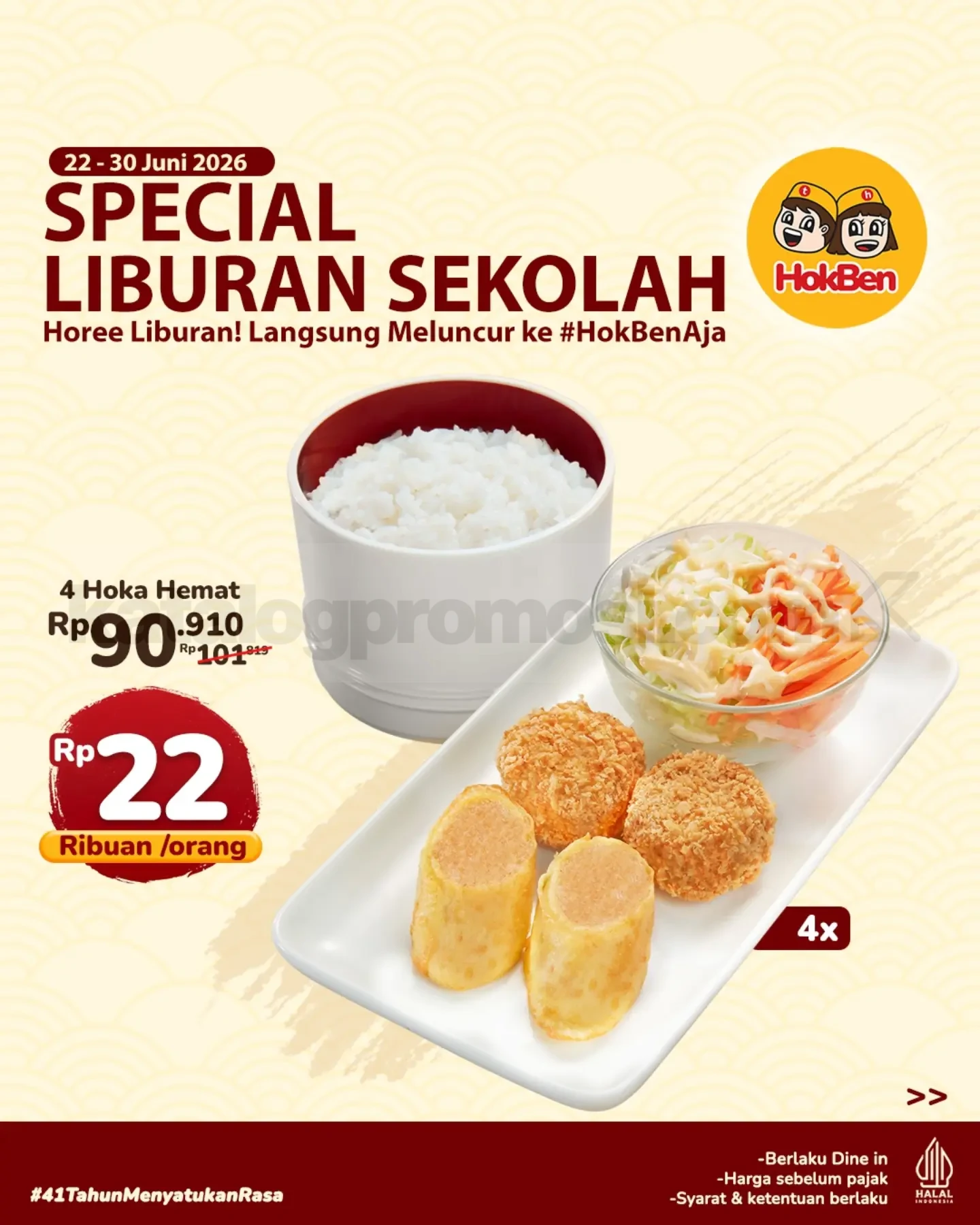 Promo HokBen Liburan Sekolah Menu mulai Rp. 22 ribuan Promo HokBen Liburan Sekolah Menu mulai Rp. 22 ribuan 1