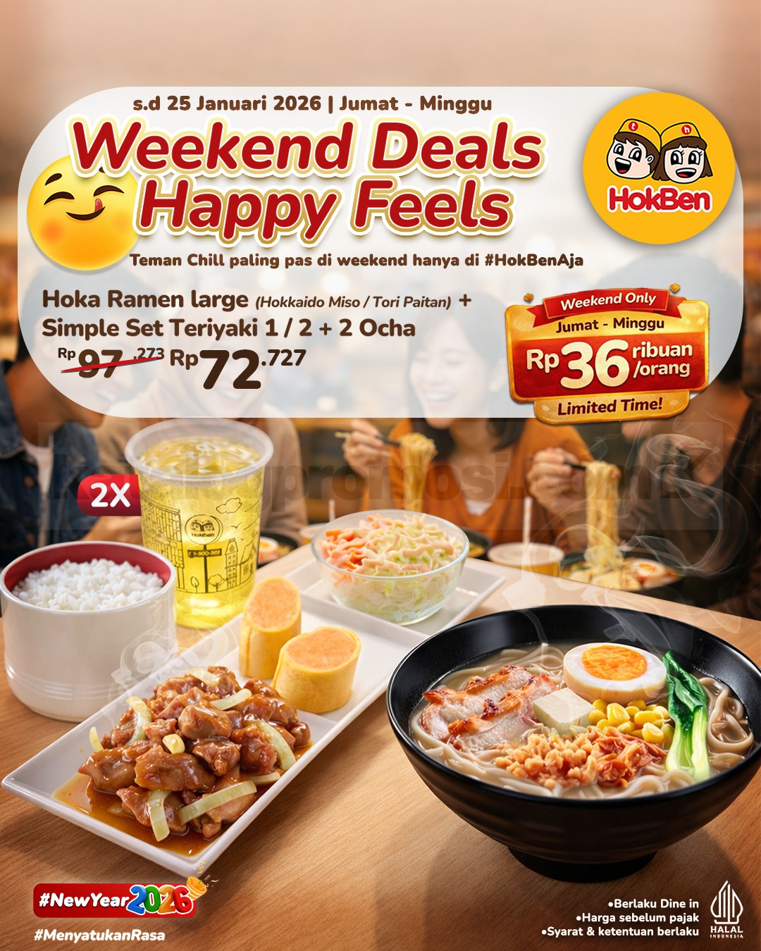 Promo HokBen Weekend Deals Paket Hemat mulai Rp. 36 ribuan Promo HokBen Weekend Deals Paket Hemat mulai Rp. 36 ribuan dengan ramen dan teriyaki lengkap