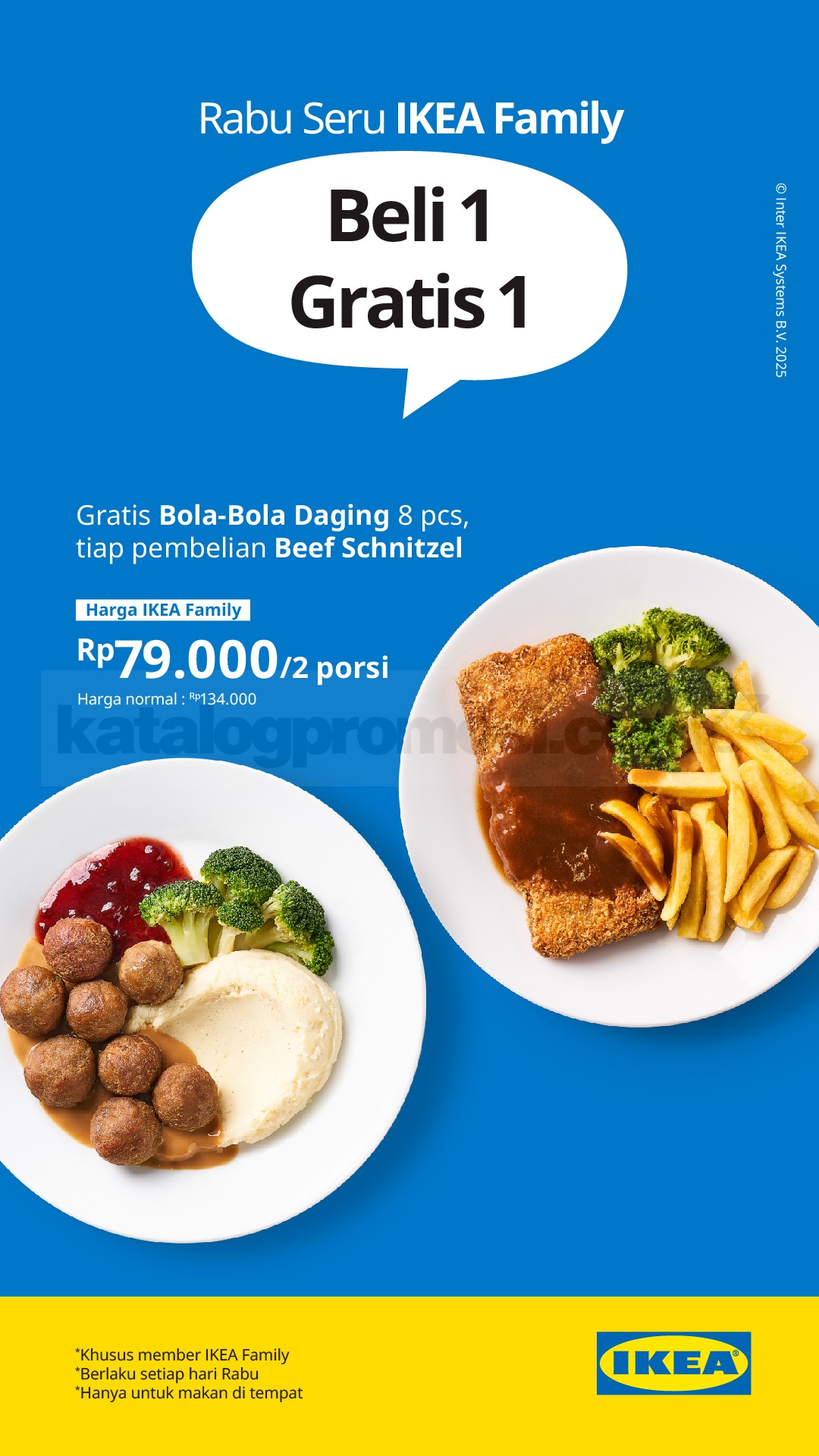 Promo IKEA Rabu Seru Beli 1 Gratis 1 Meatball Promo IKEA Rabu Seru beli 1 gratis 1 meatball setiap Rabu untuk member IKEA Family dine in