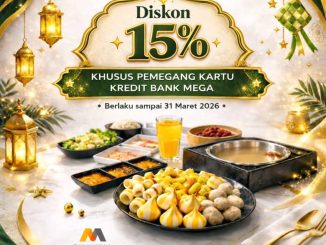 Promo Itasuki Bank Mega Bukber Diskon 15% untuk pembayaran kartu kredit Bank Mega hingga 31 Maret 2026