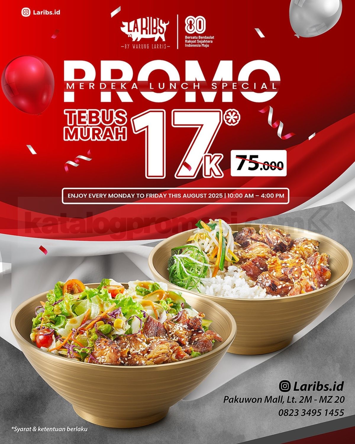 Promo Laribs Merdeka Lunch Tebus Murah cuma Rp. 17.000 Promo Laribs Merdeka Lunch Special tebus murah Rp. 17.000 berlaku Senin–Jumat di Pakuwon Mall Surabaya