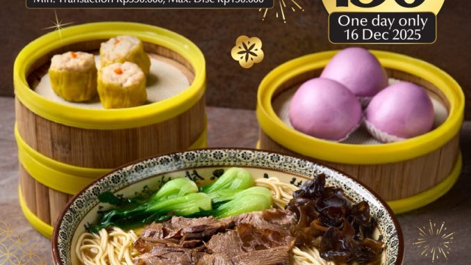 Promo LÈTEN PARADISE DYNASTY HUT BRI diskon Rp. 130.000 untuk transaksi dine-in