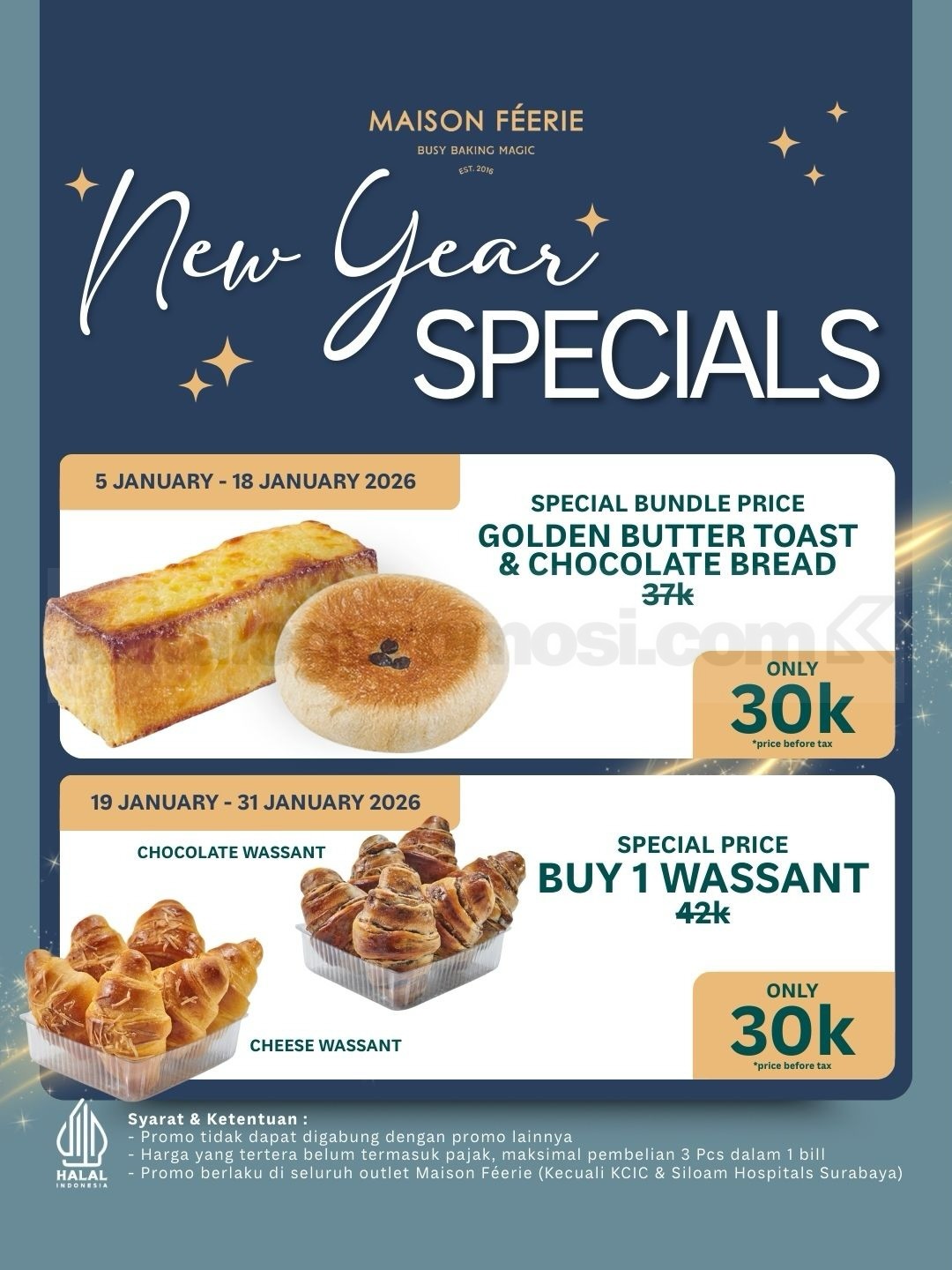 Promo Maison Féerie New Years Specials Roti Manis Rp. 30.000 Promo Maison Féerie New Years Specials Roti Manis Rp. 30.000 1