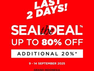 Promo MAP Fashion Seal the Deal diskon hingga 80% + 20% berlaku 9–14 September di Grand Indonesia