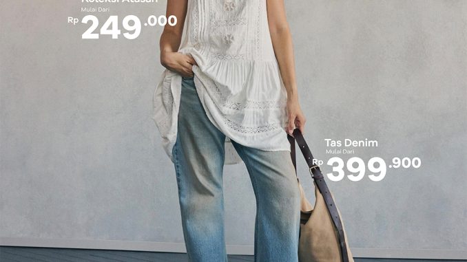 Promo Matahari Dept. Store Koleksi Levi's Mulai Rp. 249.000 dengan pilihan atasan, bawahan, dan tas denim Levi's.