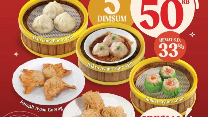Promo Ocean 11 Serbu Dimsum Pagi mulai Rp50.000 pilih 5 dimsum Sabtu Minggu di Supermal Karawaci