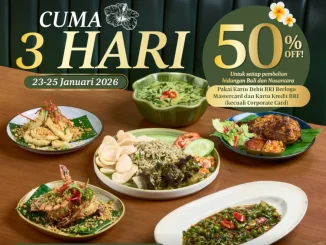 Promo PUTU MADE BRI diskon 50% hidangan Bali dan Nusantara periode 23 – 25 Januari 2026