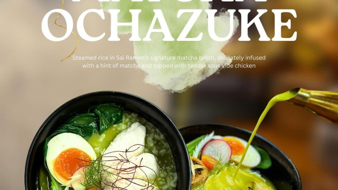 Promo Sai Ramen NEW! Matcha Ochazuke menu anniversary kuah matcha khas Sai Ramen