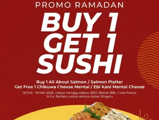 Promo Shigeru x BNI Ramadan Buy 1 Get 1 Sushi, All About Salmon/Salmon Platter gratis Chikuwa Cheese Mentai/Ebi Kani Mentai Cheese