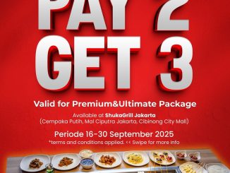 Promo SHUKAGRILL Jakarta Pay 2 Get 3 Premium & Ultimate Package 2